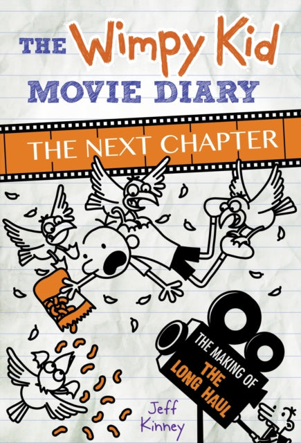 The Wimpy Kid Movie Diary: The Next Chapter (The Making of The Long Haul) - 9780141388199