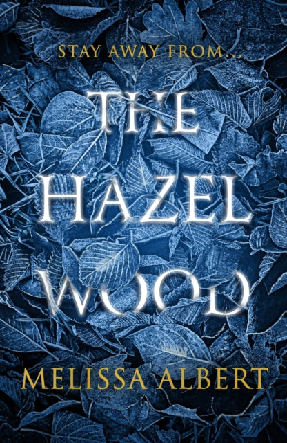 The Hazel Wood - 9780141388663