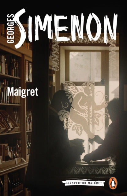 Maigret : Inspector Maigret #19 - 9780141397047