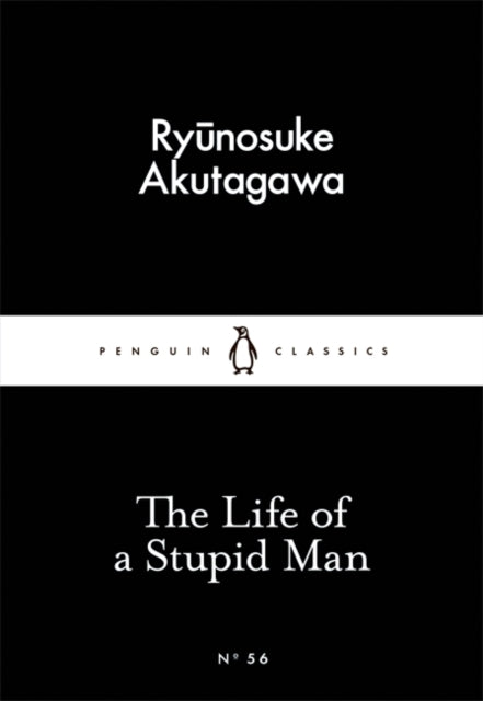 The Life of a Stupid Man - 9780141397726