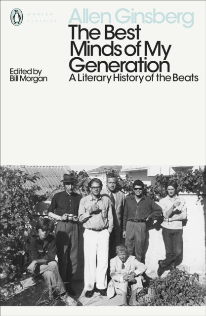 The Best Minds of My Generation : A Literary History of the Beats - 9780141399010