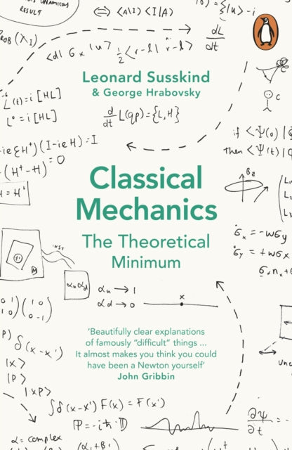 Classical Mechanics : The Theoretical Minimum - 9780141976228