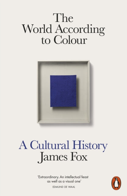 The World According to Colour : A Cultural History - 9780141976655