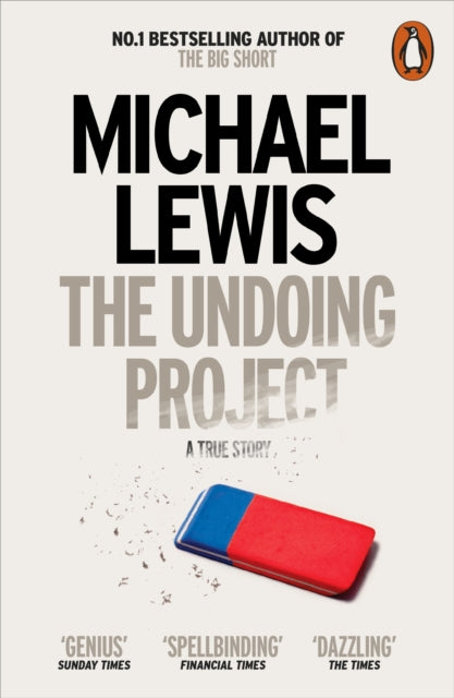 The Undoing Project : A Friendship that Changed the World - 9780141983042