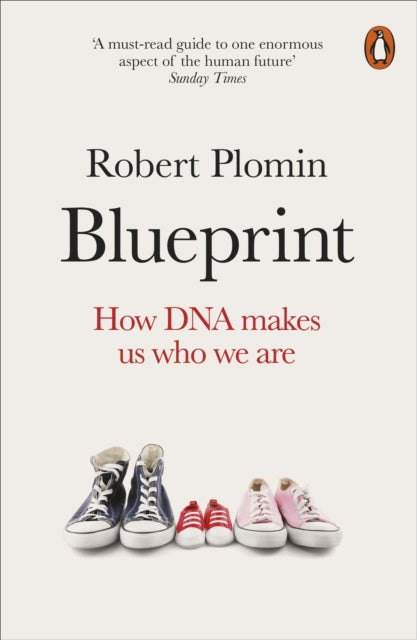 Blueprint : How DNA Makes Us Who We Are - 9780141984261