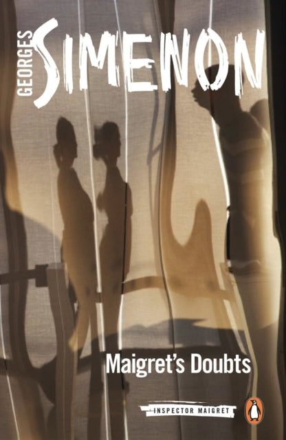Maigret's Doubts : Inspector Maigret #52 - 9780141985893