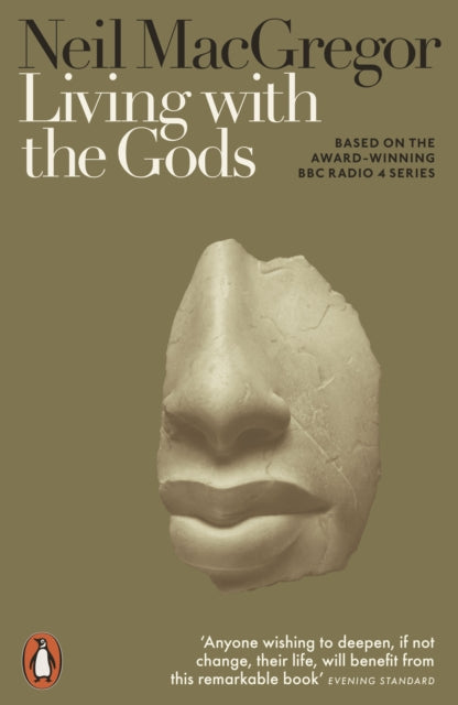 Living with the Gods : On Beliefs and Peoples - 9780141986258