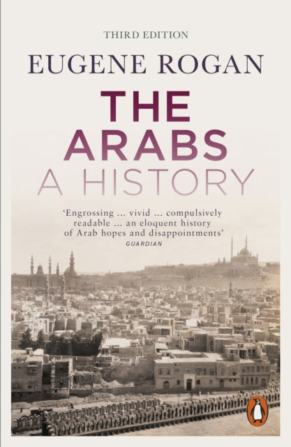 The Arabs : A History – Revised and Updated Edition - 9780141986548