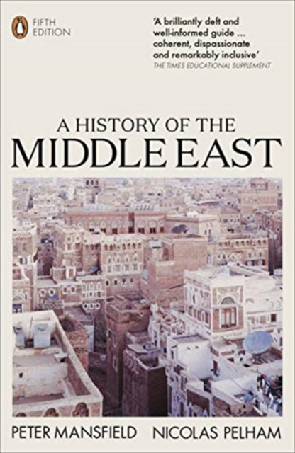 A History of the Middle East : 5th Edition - 9780141988467