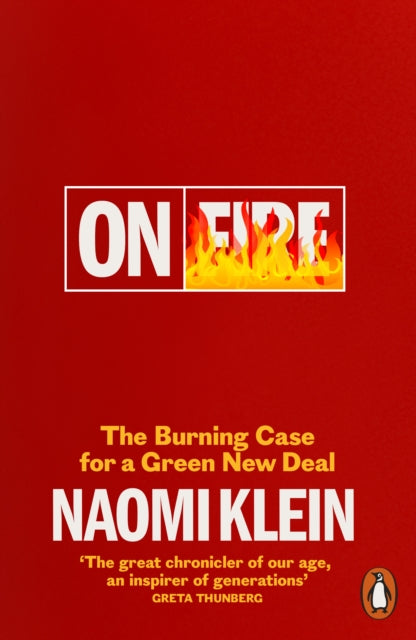 On Fire : The Burning Case for a Green New Deal - 9780141991306