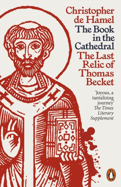 The Book in the Cathedral : The Last Relic of Thomas Becket - 9780141994246