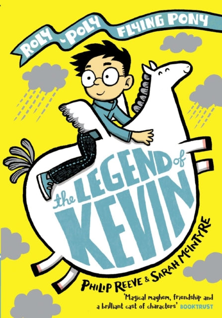 The Legend of Kevin: A Roly-Poly Flying Pony Adventure - 9780192766090