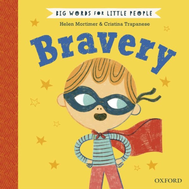 Big Words for Little People: Bravery - 9780192777485