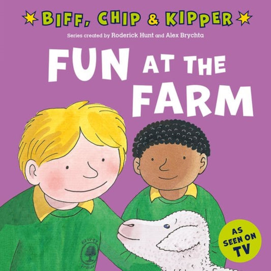 Fun at the Farm (First Experiences with Biff, Chip & Kipper) - 9780192785411