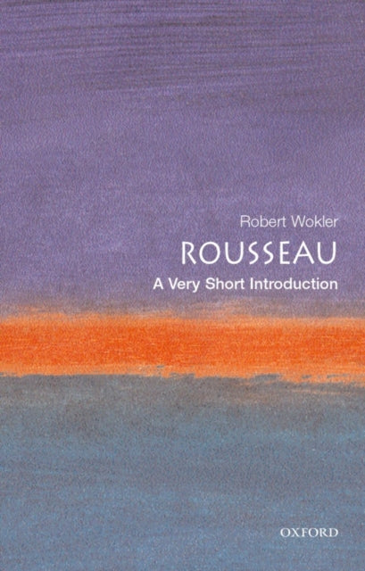 Rousseau: A Very Short Introduction : 48 - 9780192801982