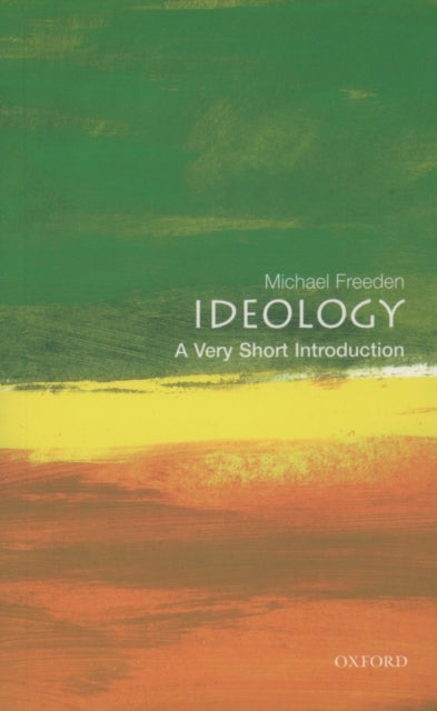 Ideology: A Very Short Introduction - 9780192802811