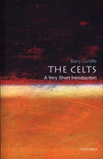 The Celts: A Very Short Introduction - 9780192804181