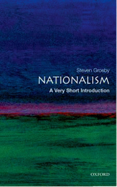 Nationalism: A Very Short Introduction - 9780192840981