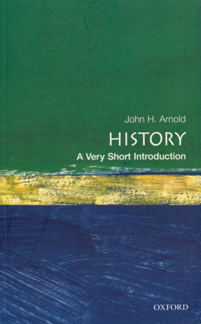 History: A Very Short Introduction - 9780192853523