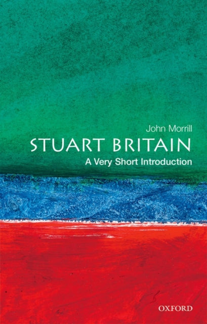 Stuart Britain: A Very Short Introduction - 9780192854001