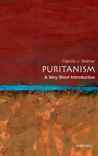 Puritanism: A Very Short Introduction - 9780195334555