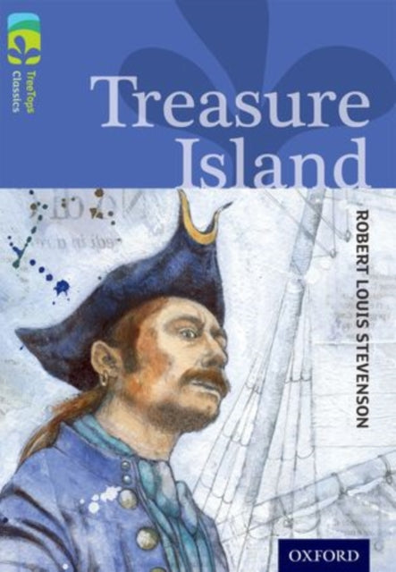 Oxford Reading Tree TreeTops Classics: Level 17: Treasure Island - 9780198448822