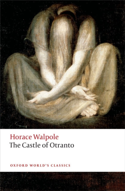 The Castle of Otranto : A Gothic Story - 9780198704447