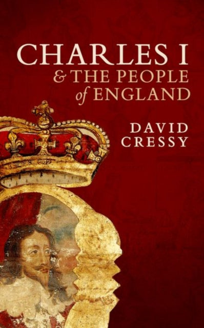 Charles I and the People of England - 9780198708308