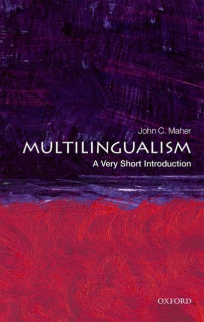 Multilingualism: A Very Short Introduction - 9780198724995