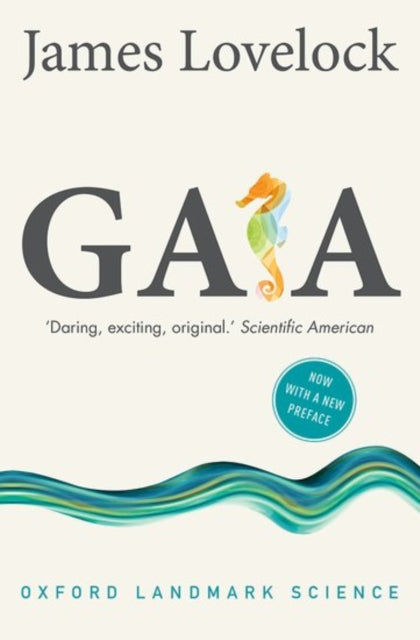 Gaia : A New Look at Life on Earth - 9780198784883