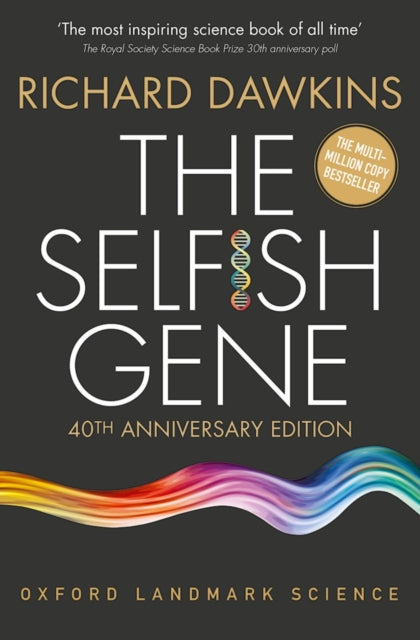 The Selfish Gene : 40th Anniversary edition - 9780198788607