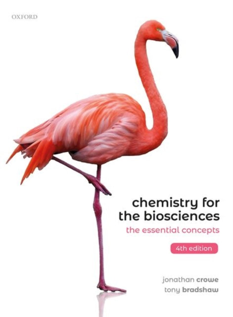 Chemistry for the Biosciences : The Essential Concepts - 9780198791041