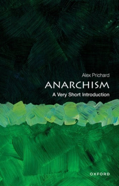 Anarchism: A Very Short Introduction - 9780198815617