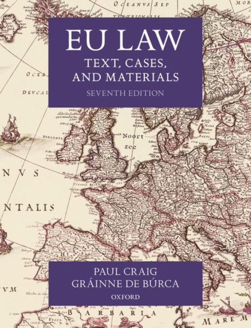 EU Law : Text, Cases, and Materials - 9780198856641