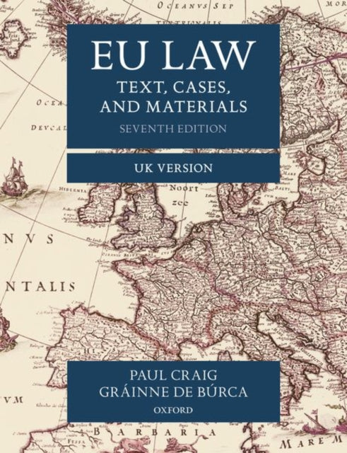 EU Law : Text, Cases, and Materials UK Version - 9780198859840