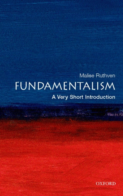 Fundamentalism: A Very Short Introduction - 9780199212705