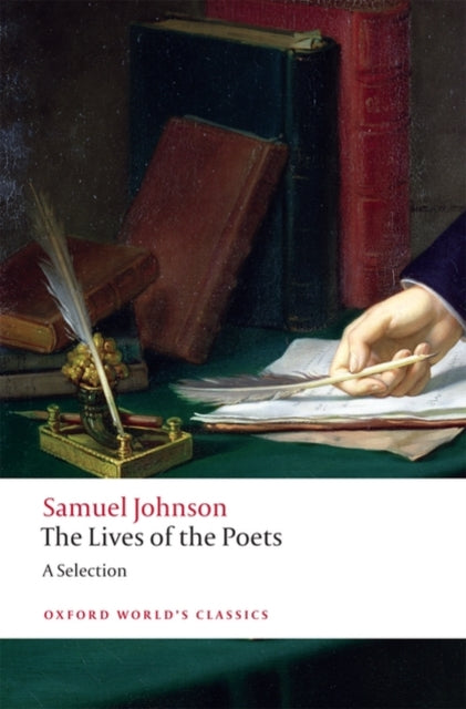 The Lives of the Poets : A Selection - 9780199226740