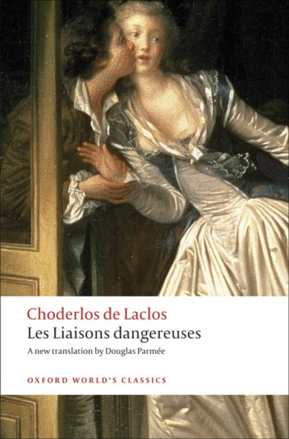 Les Liaisons dangereuses - 9780199536481
