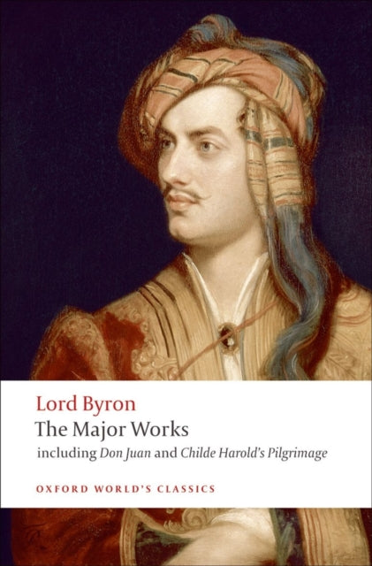 Lord Byron - The Major Works - 9780199537334