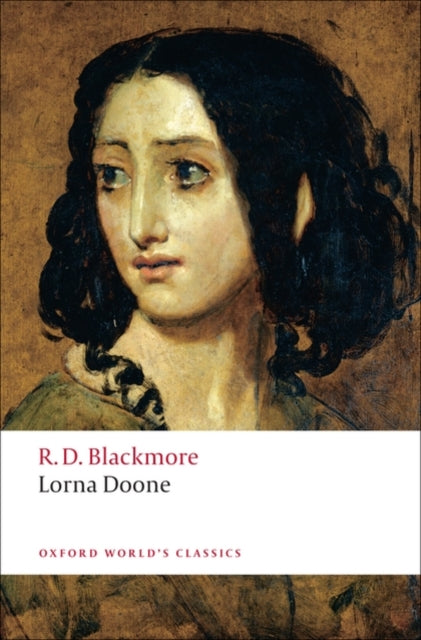 Lorna Doone : A Romance of Exmoor - 9780199537594