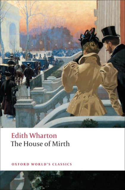 The House of Mirth - 9780199538102