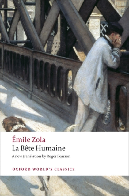 La Bete humaine - 9780199538669