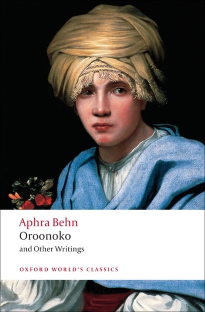 Oroonoko and Other Writings - 9780199538768