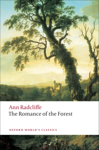 The Romance of the Forest - 9780199539222