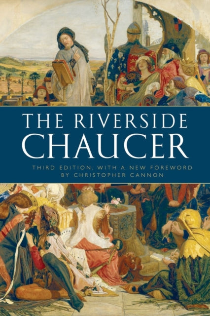 The Riverside Chaucer : Reissued with a new foreword by Christopher Cannon - 9780199552092