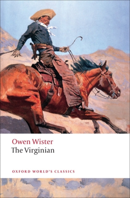 The Virginian : A Horseman of the Plains - 9780199554102