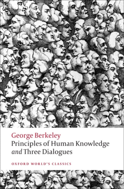 Principles of Human Knowledge and Three Dialogues - 9780199555178