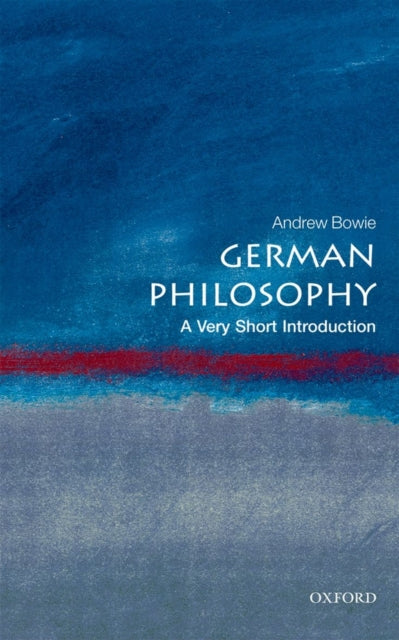 German Philosophy: A Very Short Introduction - 9780199569250