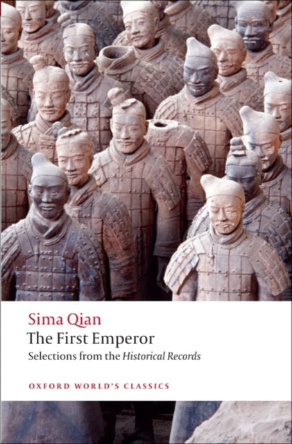 The First Emperor : Selections from the Historical Records - 9780199574391