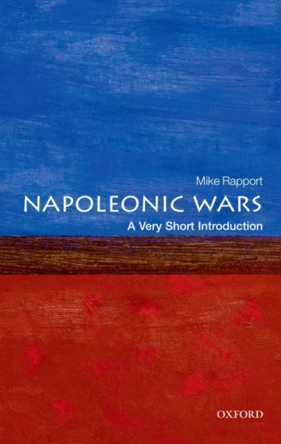 The Napoleonic Wars: A Very Short Introduction - 9780199590964